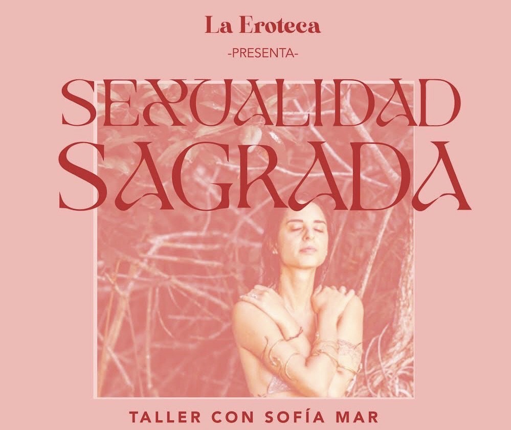 TALLER ONLINE | INTRODUCCIÓN A LA SEXUALIDAD SAGRADA